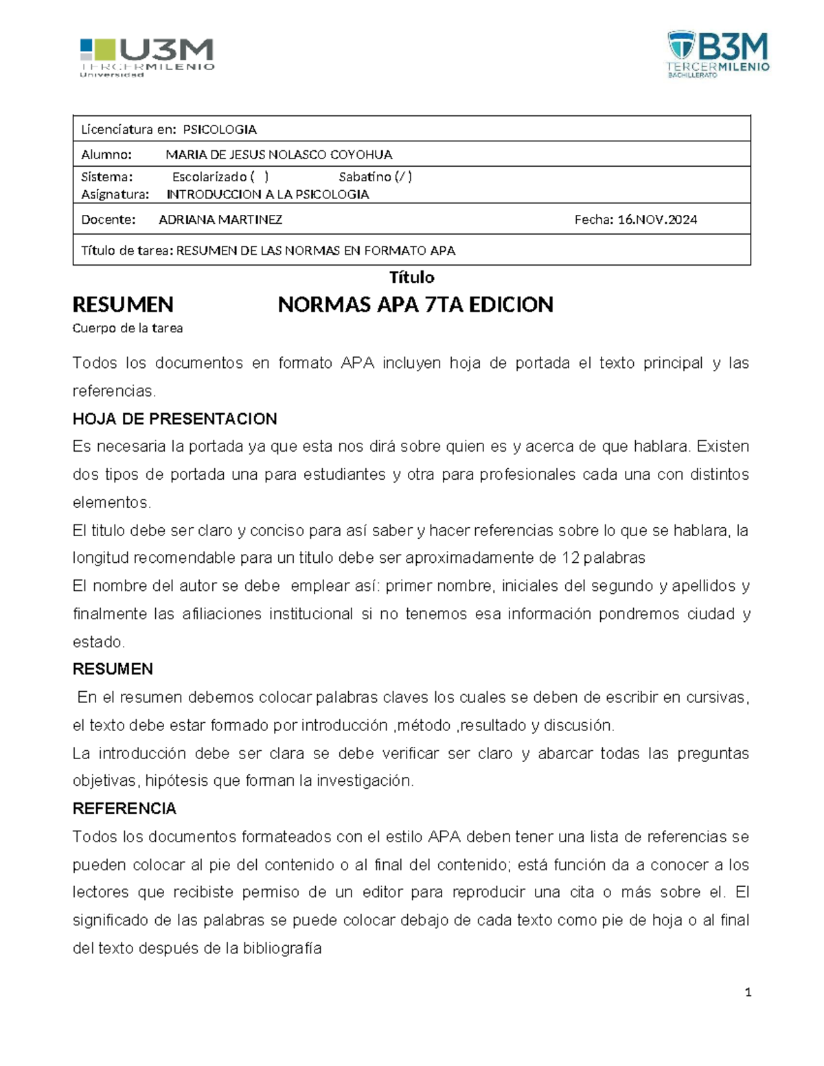 Resumen APA 2 - reglas apa - Licenciatura en: PSICOLOGIA Alumno: MARIA ...