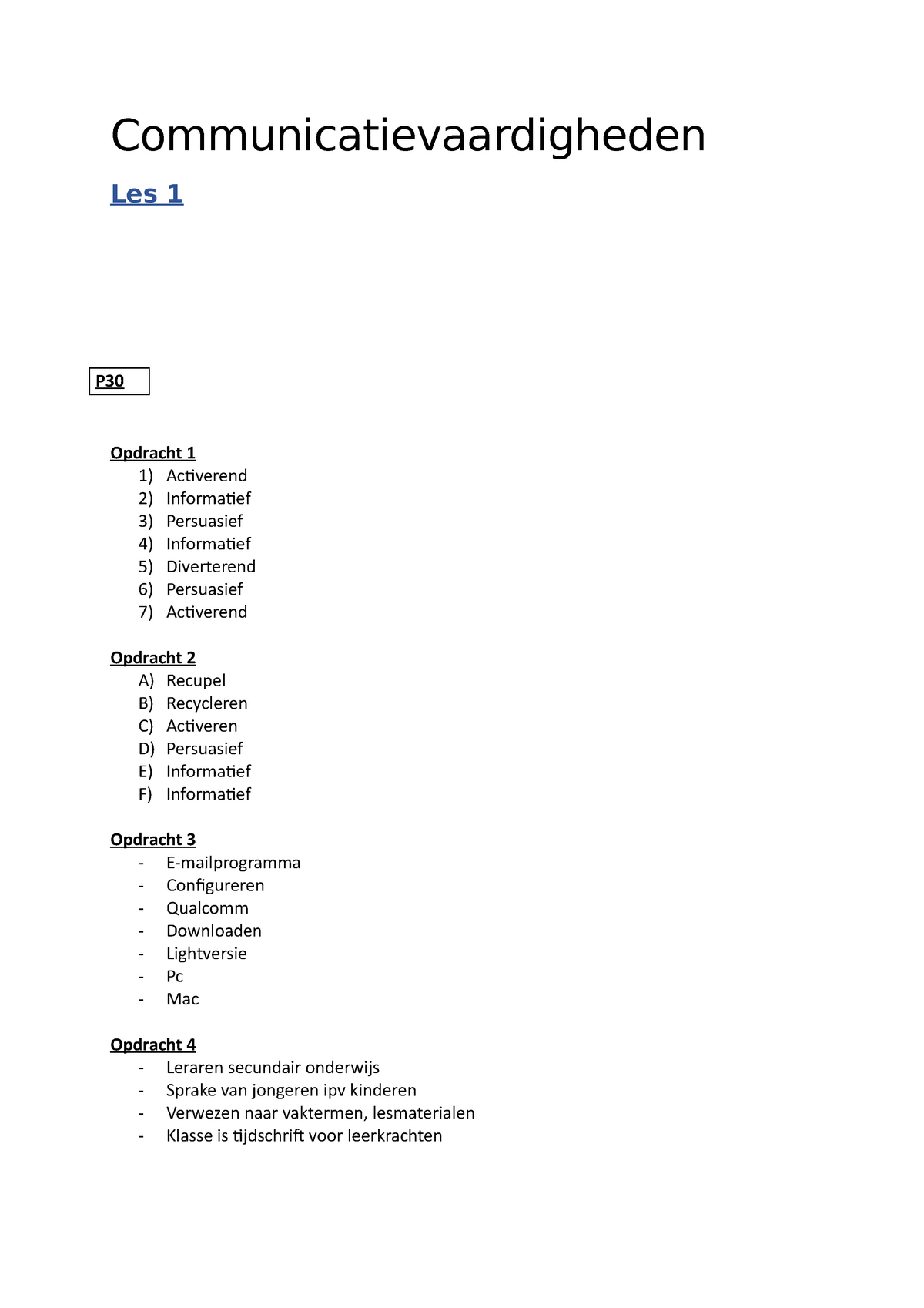 Notities Les - Communicatievaardigheden Les 1 ####### P Opdracht 1 1 ...