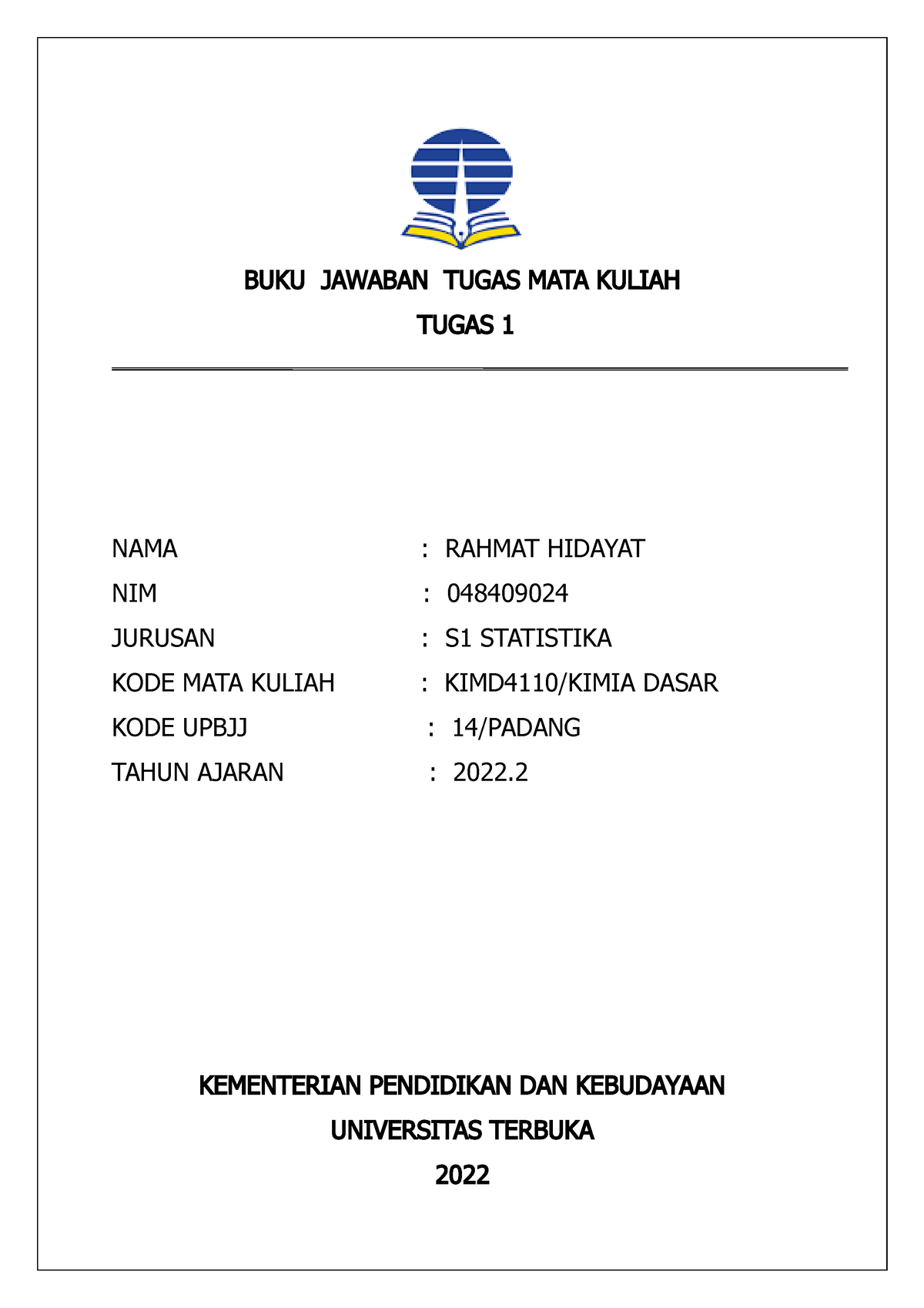 BJT Tugas 1 Kimia Dasar 048409024 - BUKU JAWABAN TUGAS MATA KULIAH ...