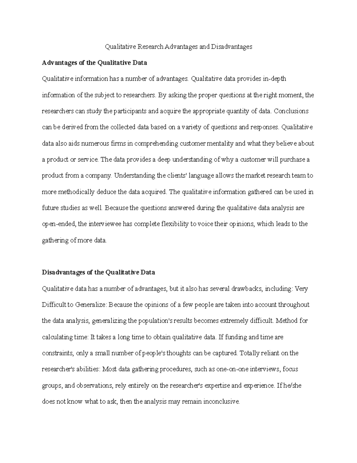 qualitative research strategy advantages and disadvantages