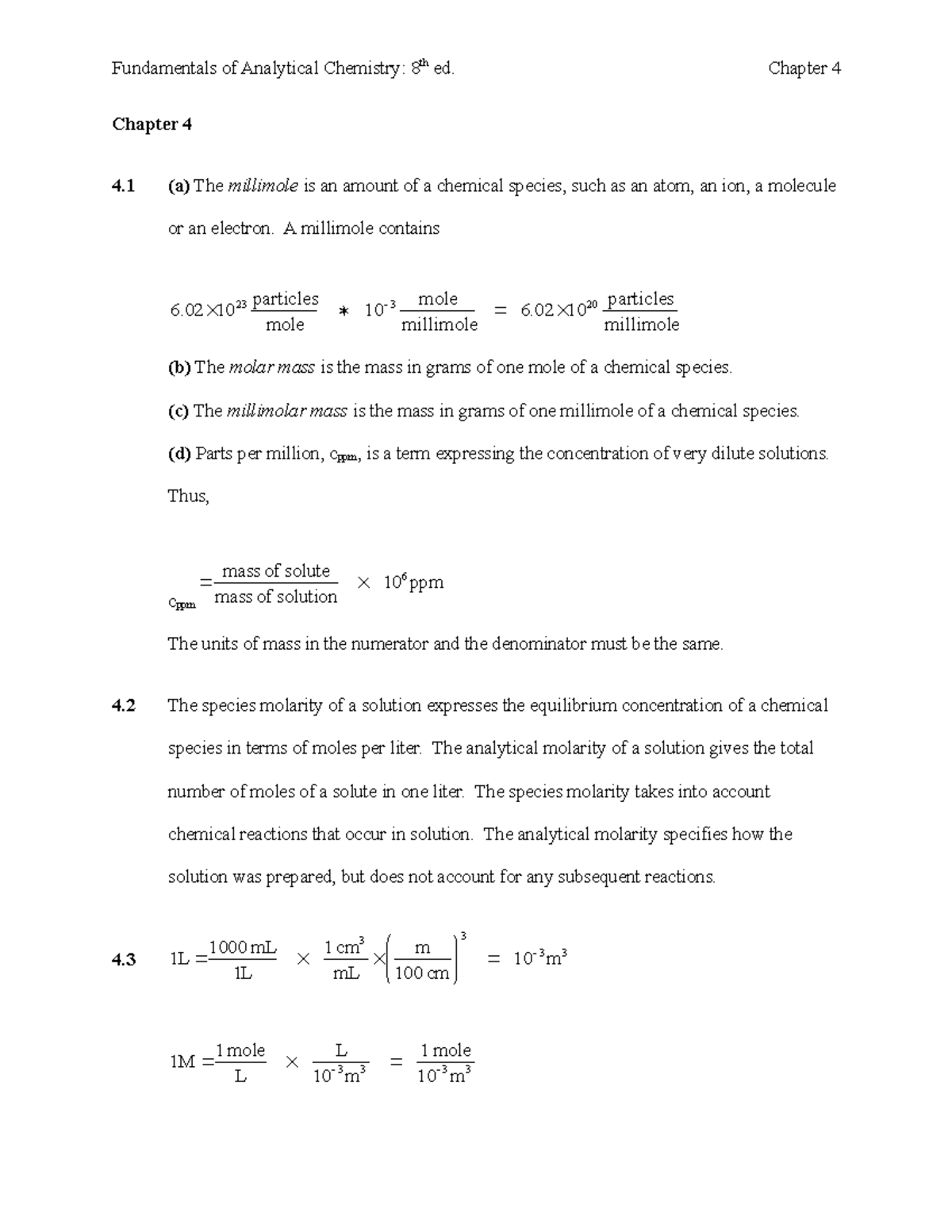 0030355230 16922 Chapter 4 - Chapter 4 4 (a) The millimole is an amount ...