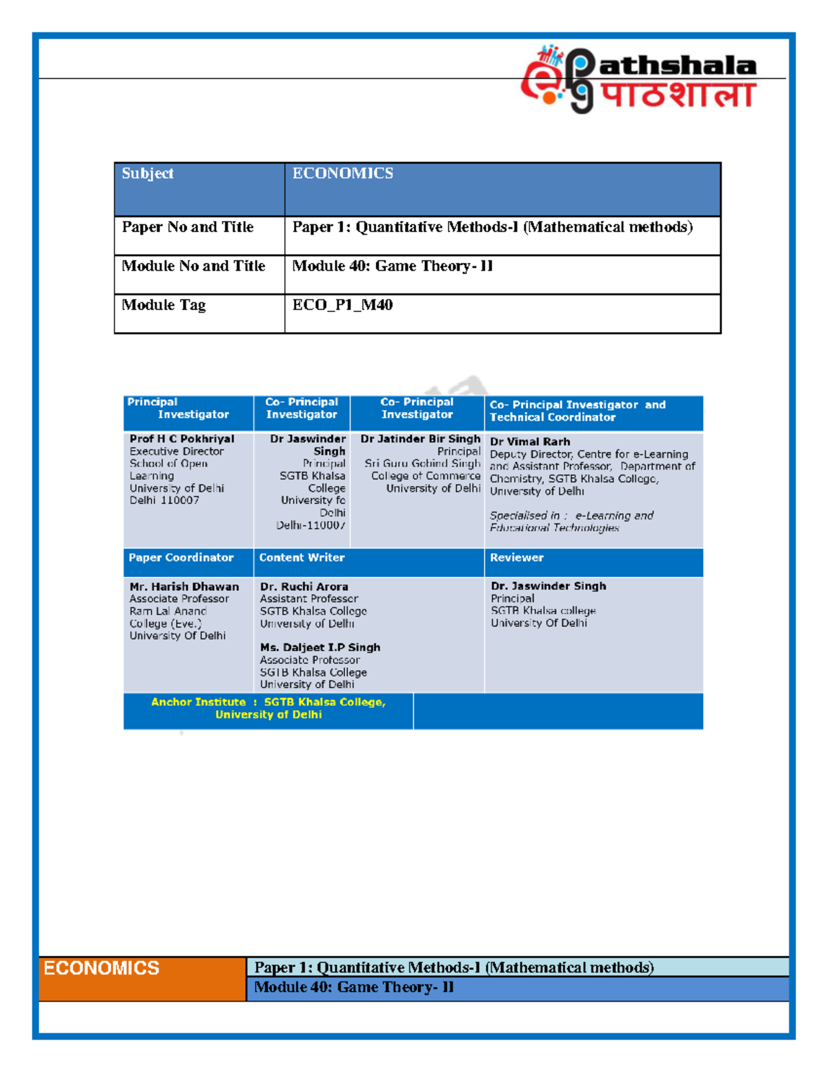 Module No and Title Module 40: Game Theory- II - ECONOMICS Paper 1 ...