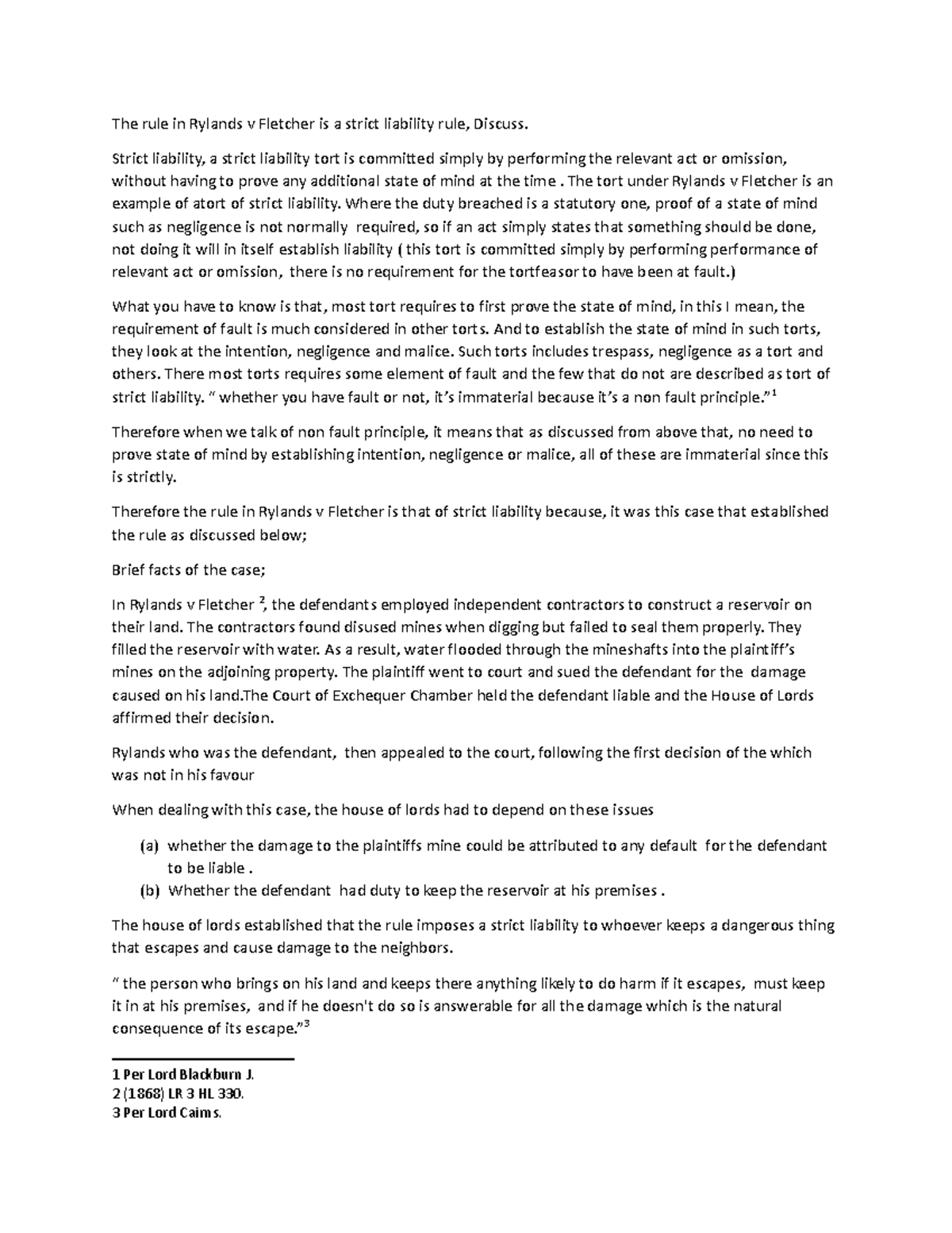 Tort law2 course work test - The rule in Rylands v Fletcher is a strict ...
