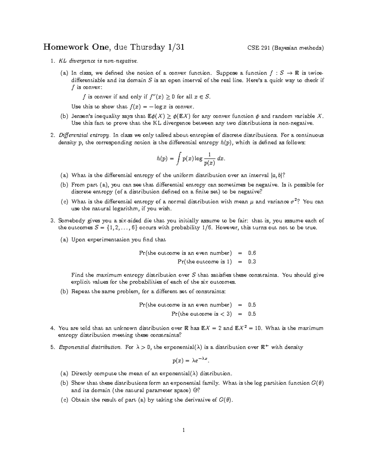 Homework One KL divergence is (a) In class, we defined the notion of