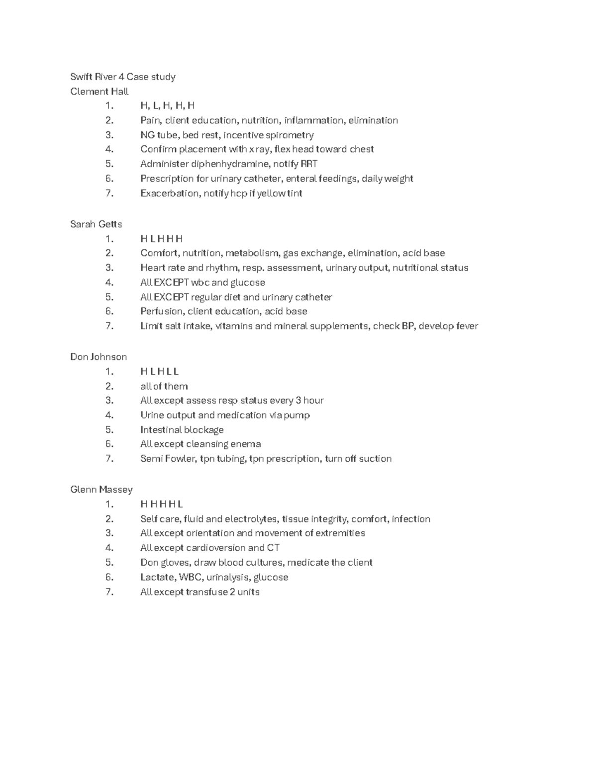 Swift river - H, L, H, H, H 2. Pain, client education, nutrition ...