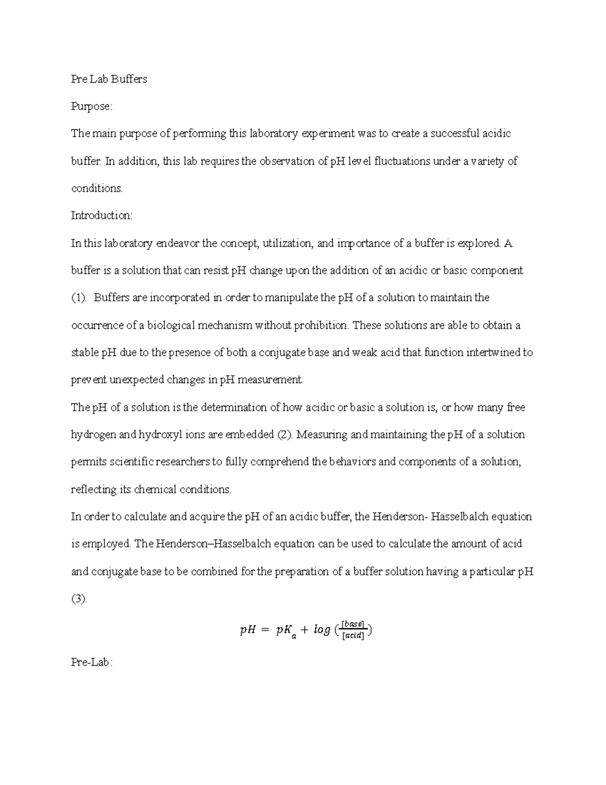 Pre lab buffers Pre Lab Buffers Purpose The main purpose of