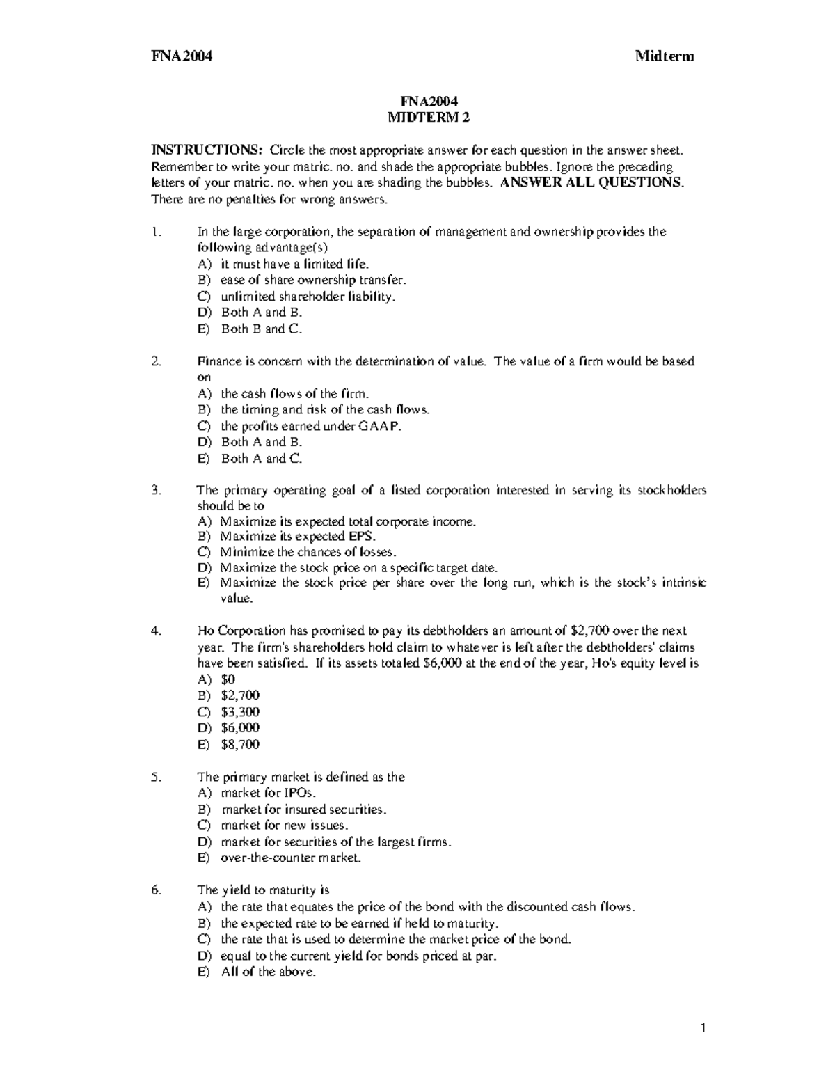 Midterm 2 2019, questions - FNA MIDTERM 2 INSTRUCTIONS: Circle the most ...