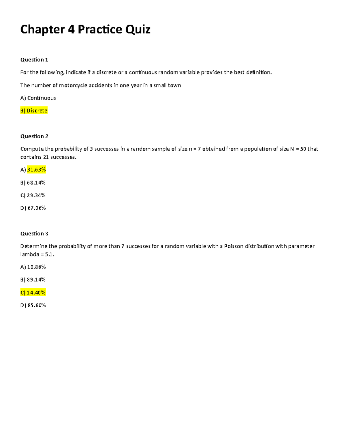 Chapter 4 Practice Quiz - Chapter 4 Practice Quiz Question 1 For the ...