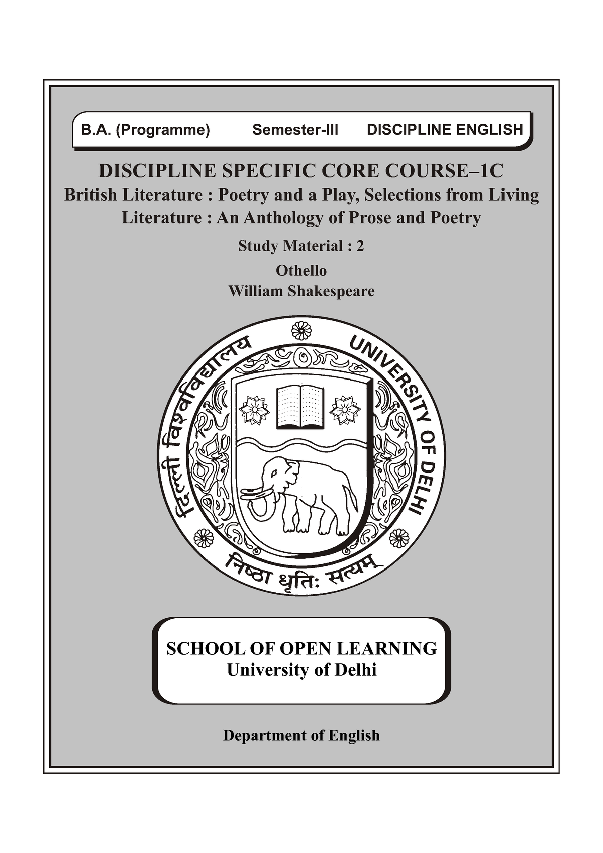 SM 2 - Othelo - SOL - B. (Programme) DISCIPLINE ENGLISH SCHOOL OF OPEN ...