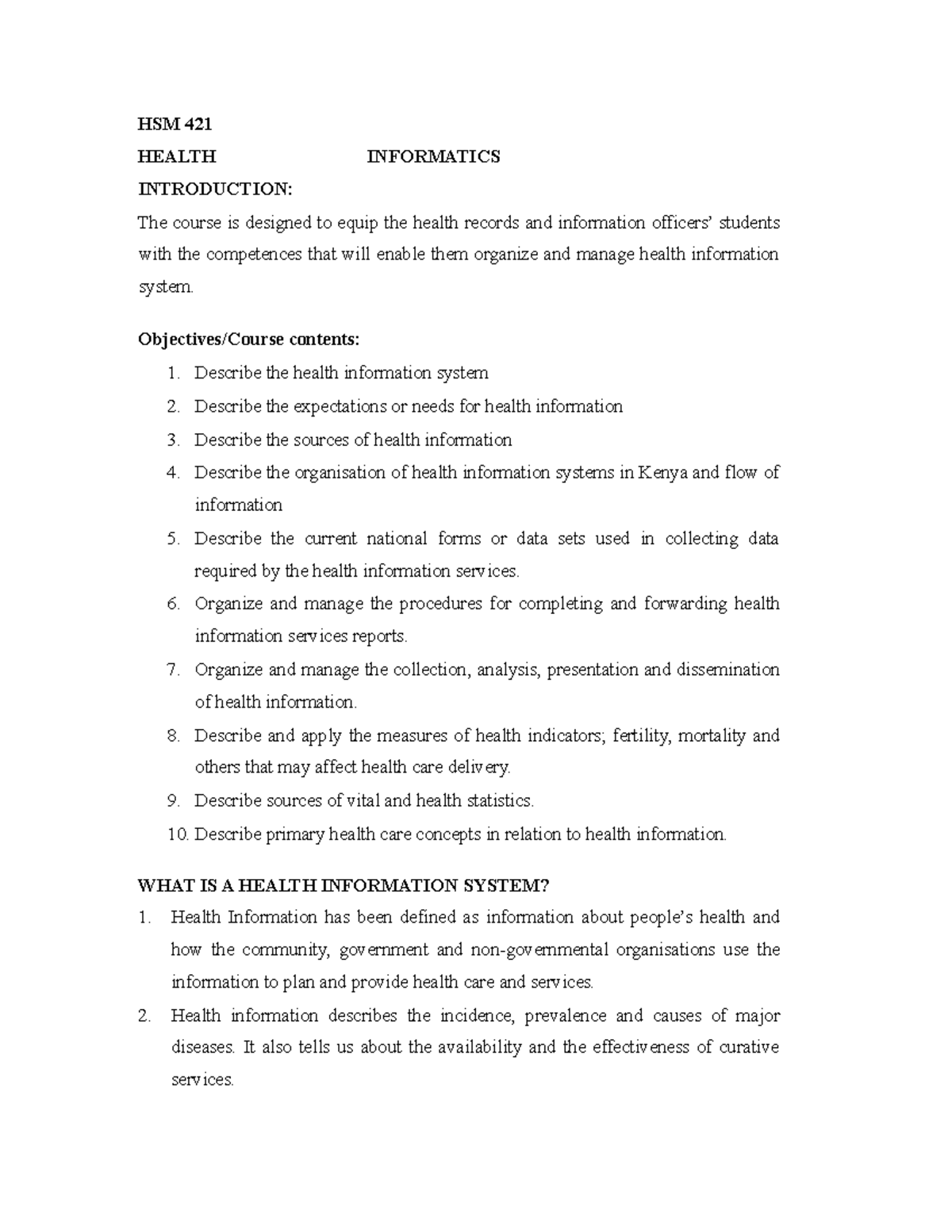Topic 1 HSM 421 - GOOD NOTES - HSM 421 HEALTH INFORMATICS INTRODUCTION ...