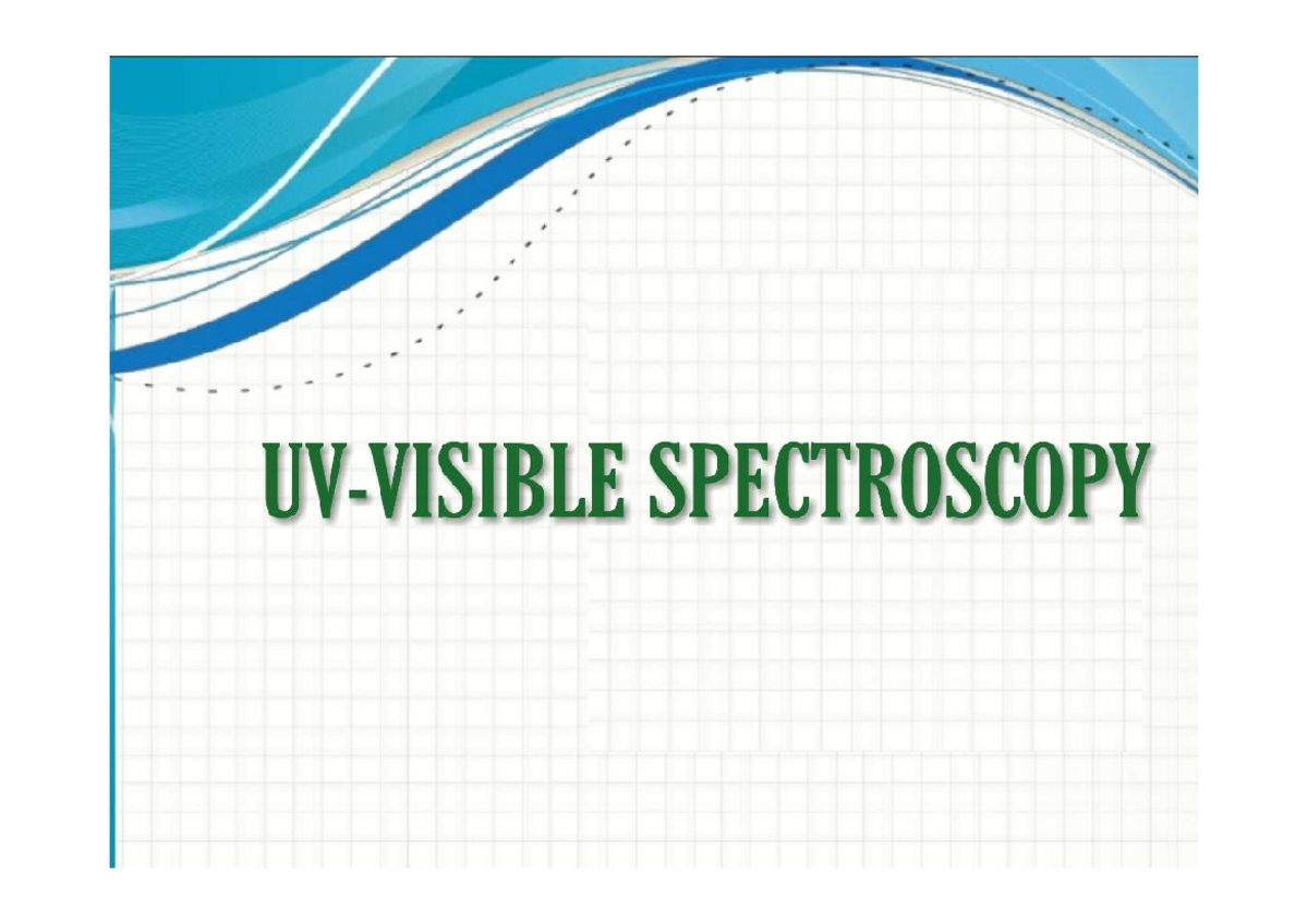 UV visible spectroscopy Pharmacy Studocu