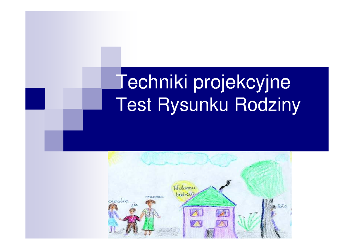 Sprawdzian Z Techniki Klasa 6 Dział 1 Techniki projekcyjne Test Rysunku Rodziny - Techniki projekcyjne Test