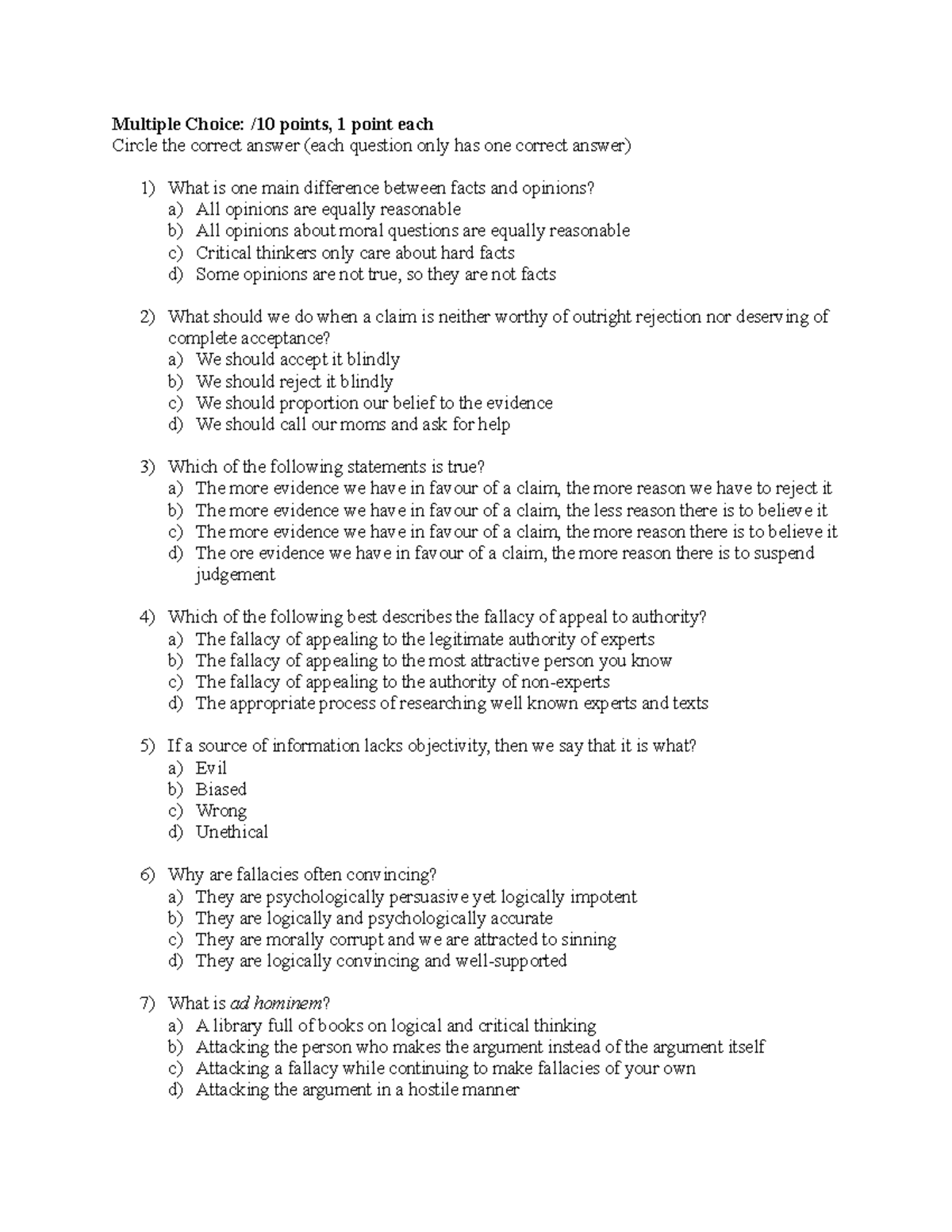 Sample Questions - Multiple Choice:  10 Points, 1 Point Each Circle The 