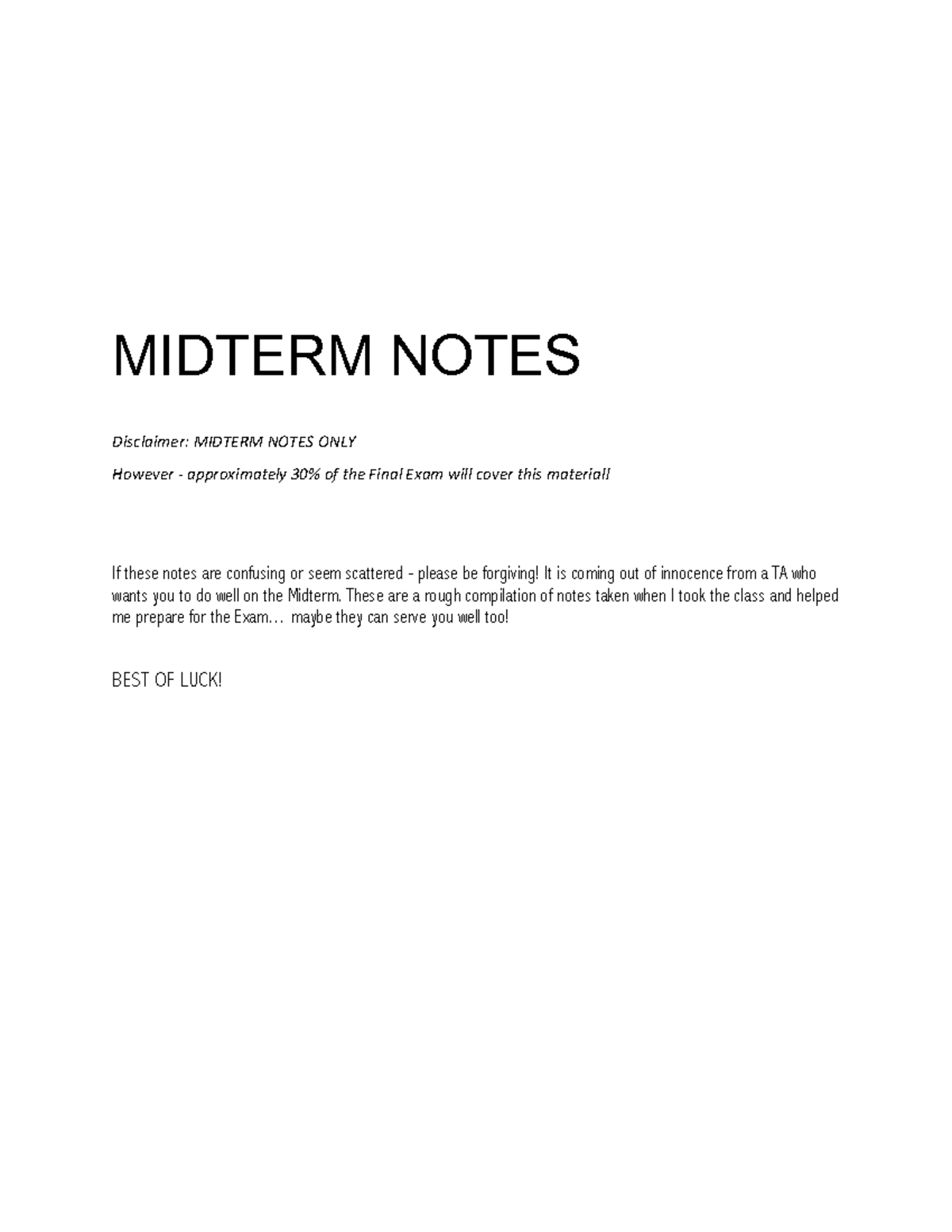 Midterm Notes - MIDTERM NOTES Disclaimer: MIDTERM NOTES ONLY However ...