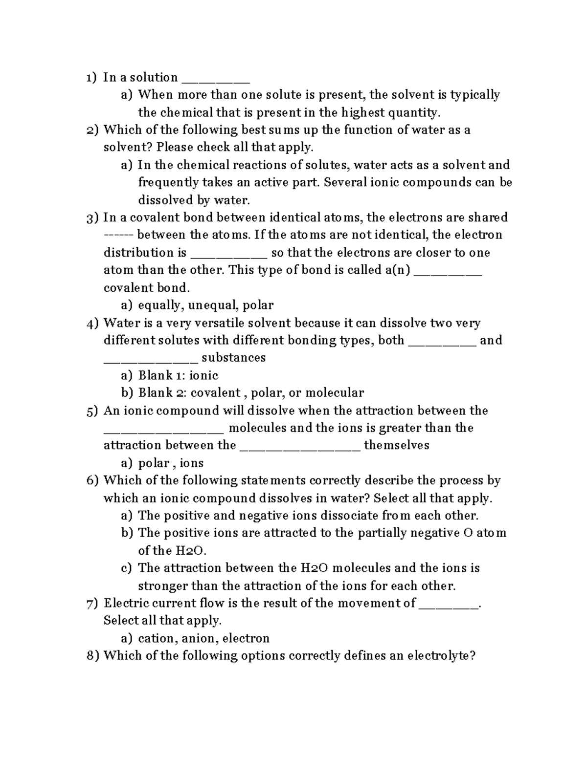 Chem chapter 4 part 1 - In a solution ________ a) When more than one ...