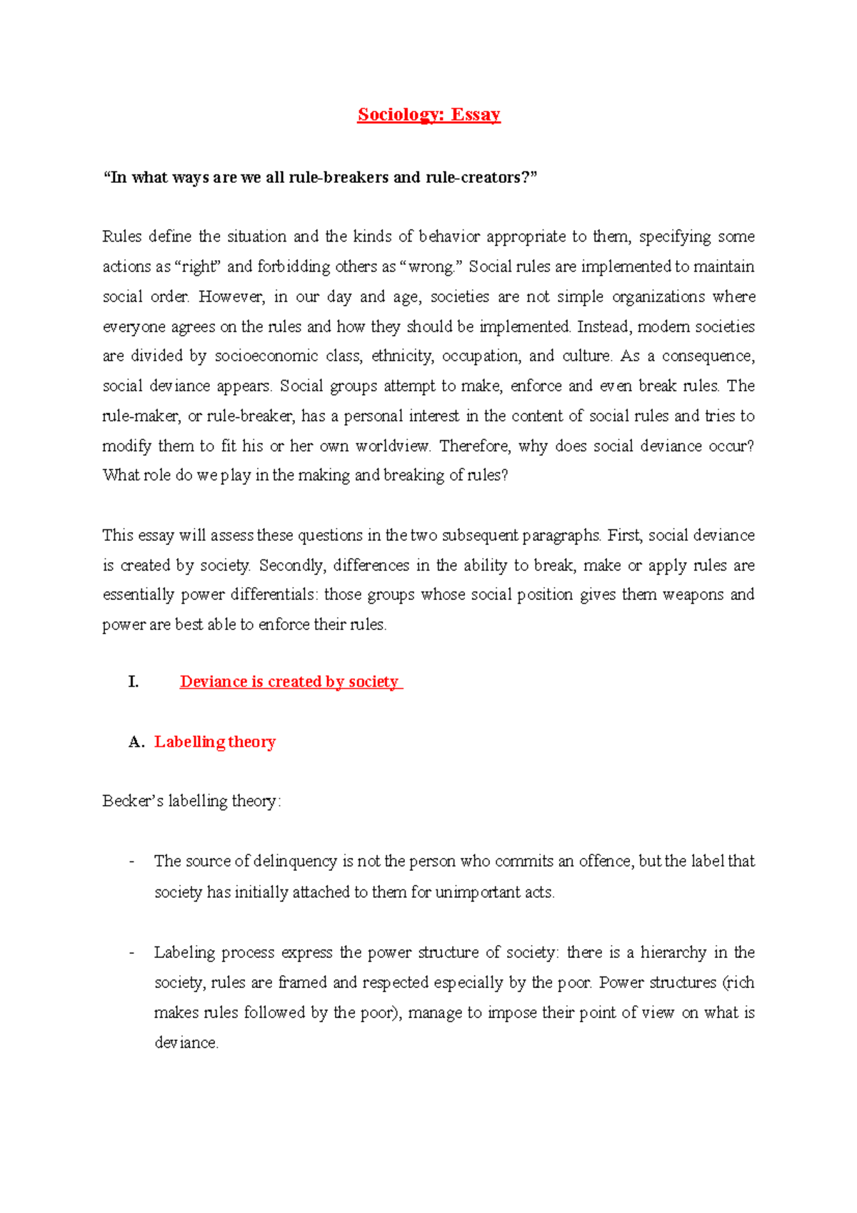 Essay Sociology Essay “In what ways are we all rulebreakers and