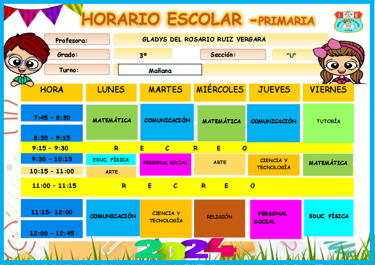 Horario DE Clases 2024 Tercer Grado Grado - HORA LUNES MARTES MIÉRCOLES