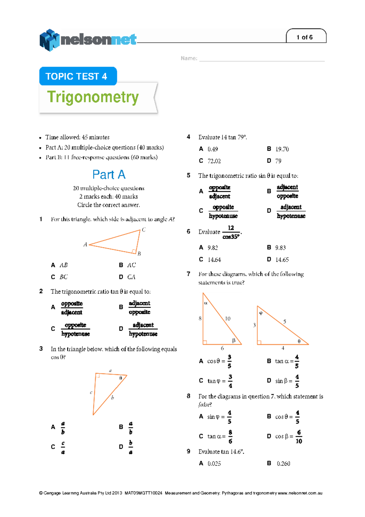 Yr 9 Trig topic test - just uploaded files - Name: TOPIC TEST 4 ...