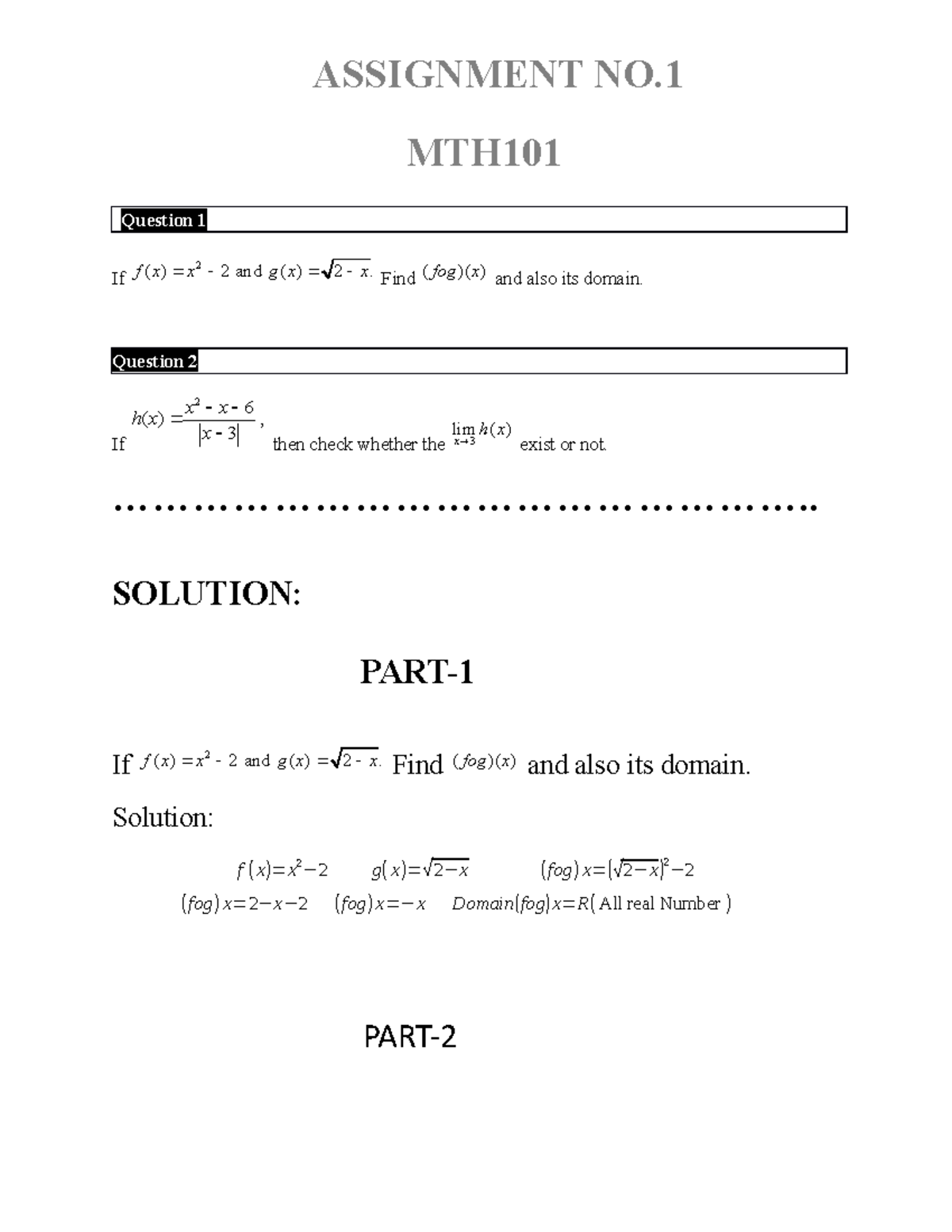 MTH101 Asssignment No.1 - ASSIGNMENT NO. MTH Question 1 If 2 F X X ...