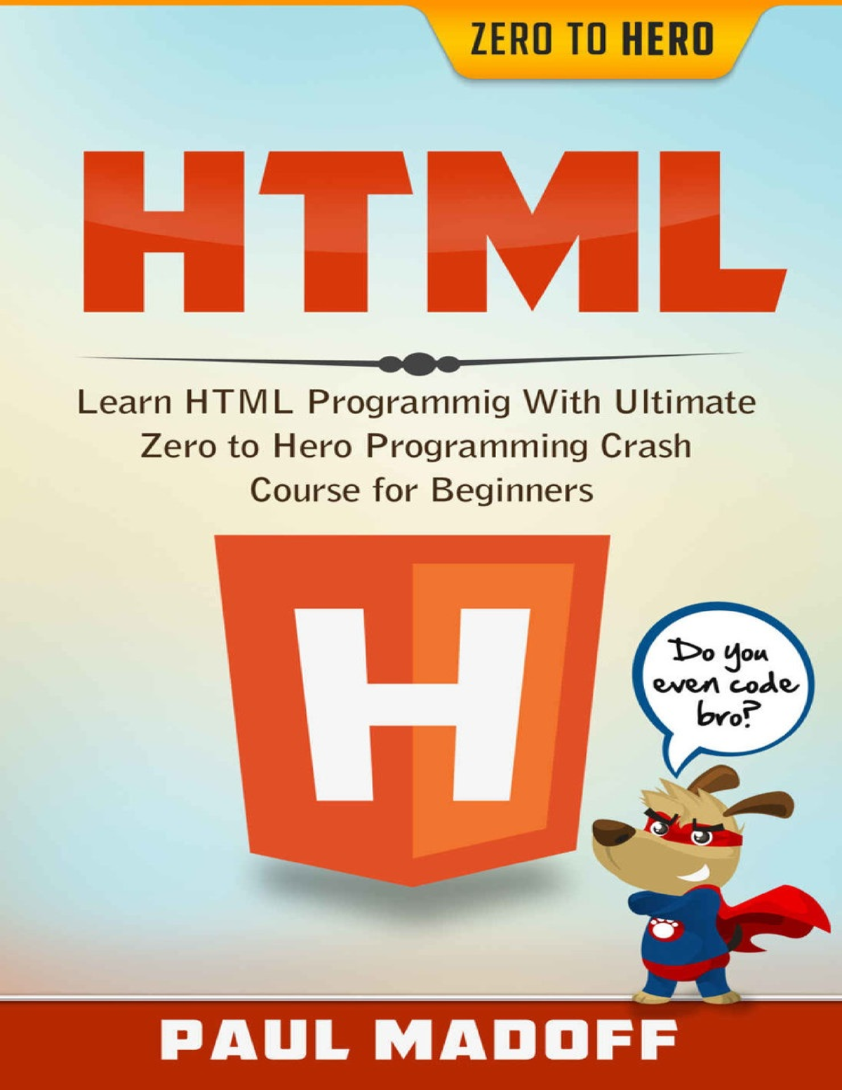 Learn HTML Programming For Beginners PDF - HTML Learn HTML With ...