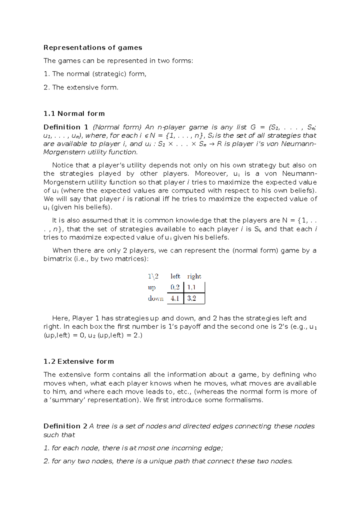 Normal and Extensive form games - Representations of games The games ...