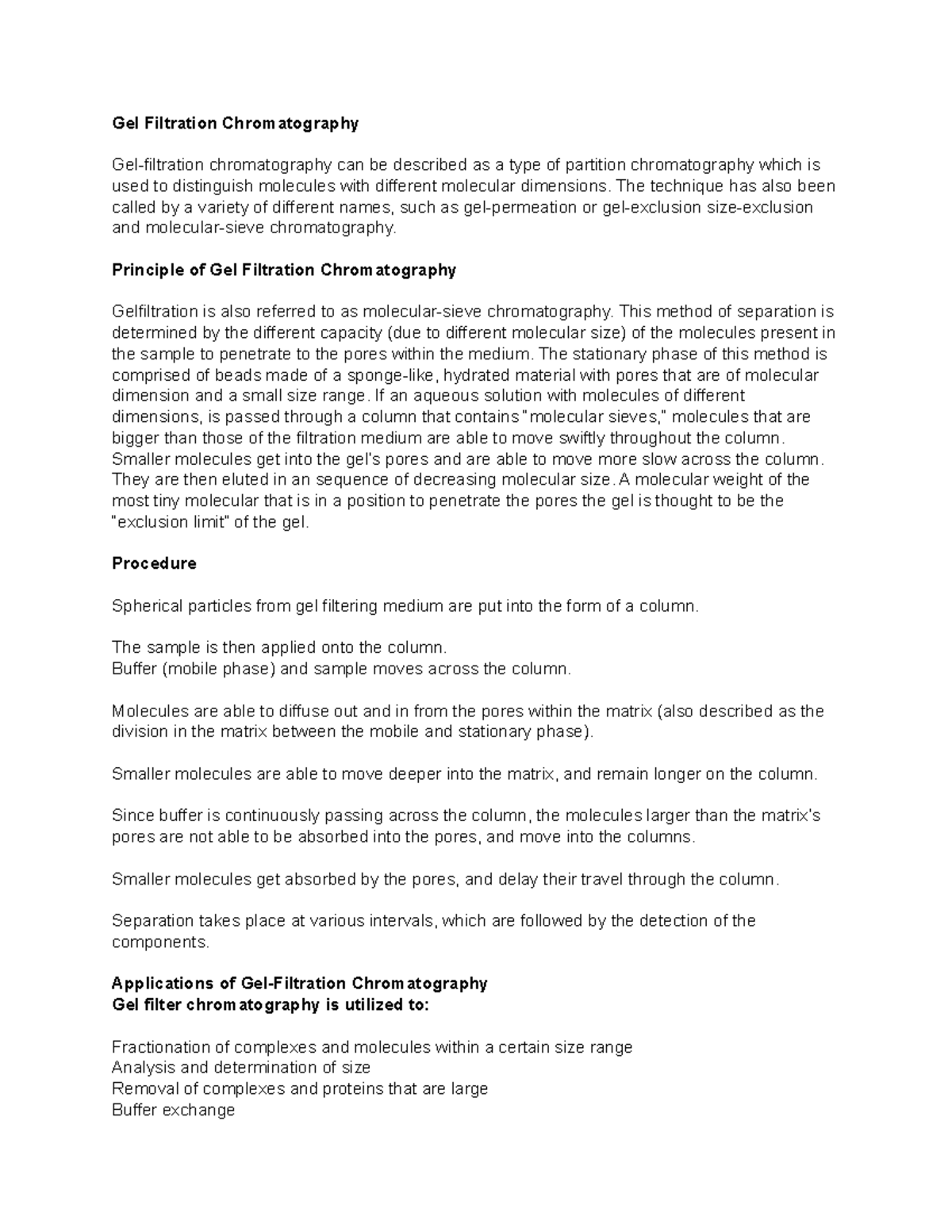 Gel Filtration Chromatography Gel Filtration Chromatography Gel
