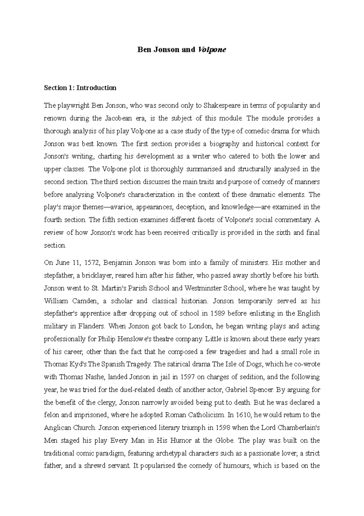 Ben Jonson and Volpone Ben Jonson and Volpone Section 1 Introduction The playwright Ben