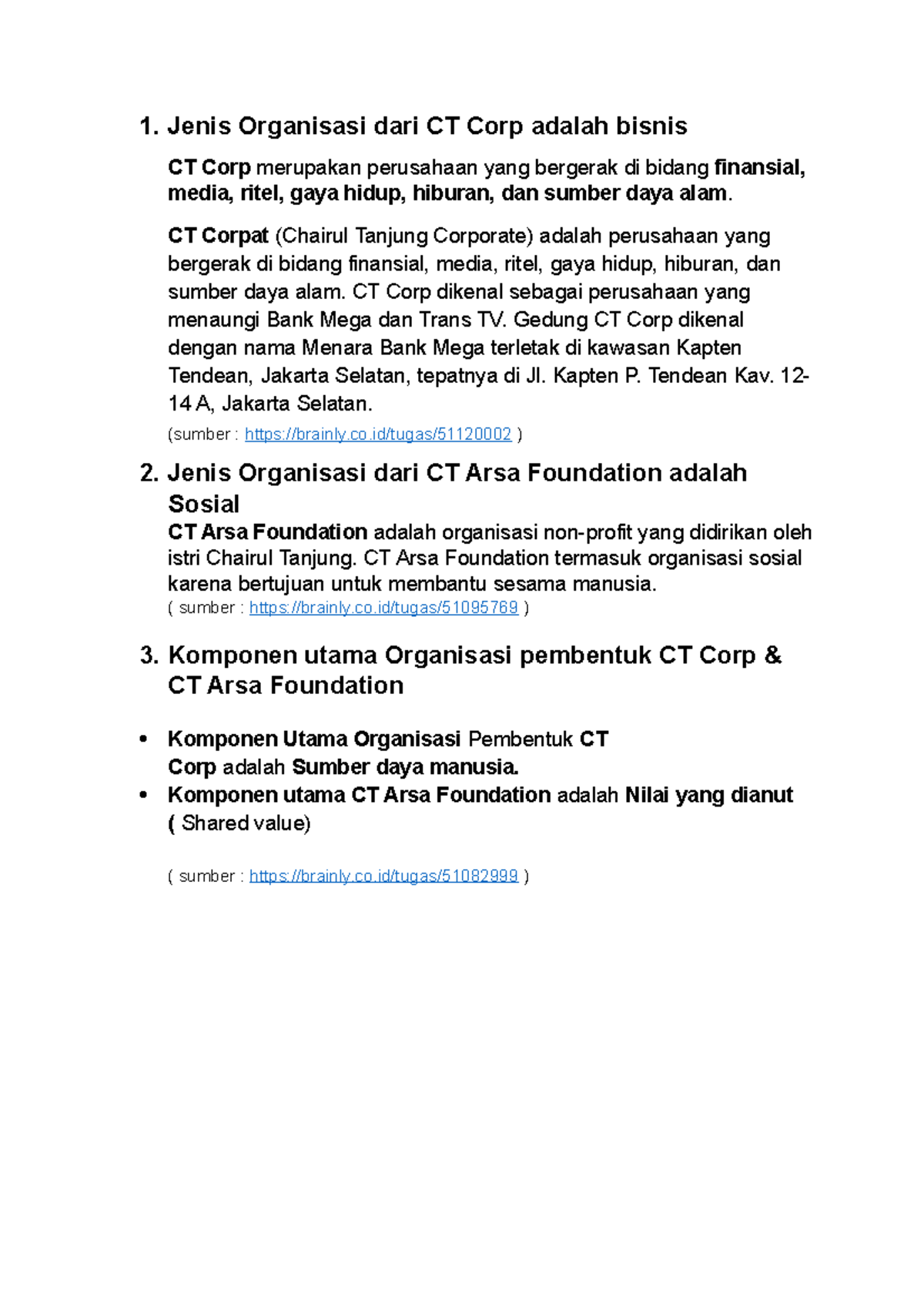 Tugas jenis organisasi 1. Jenis Organisasi dari CT Corp adalah bisnis