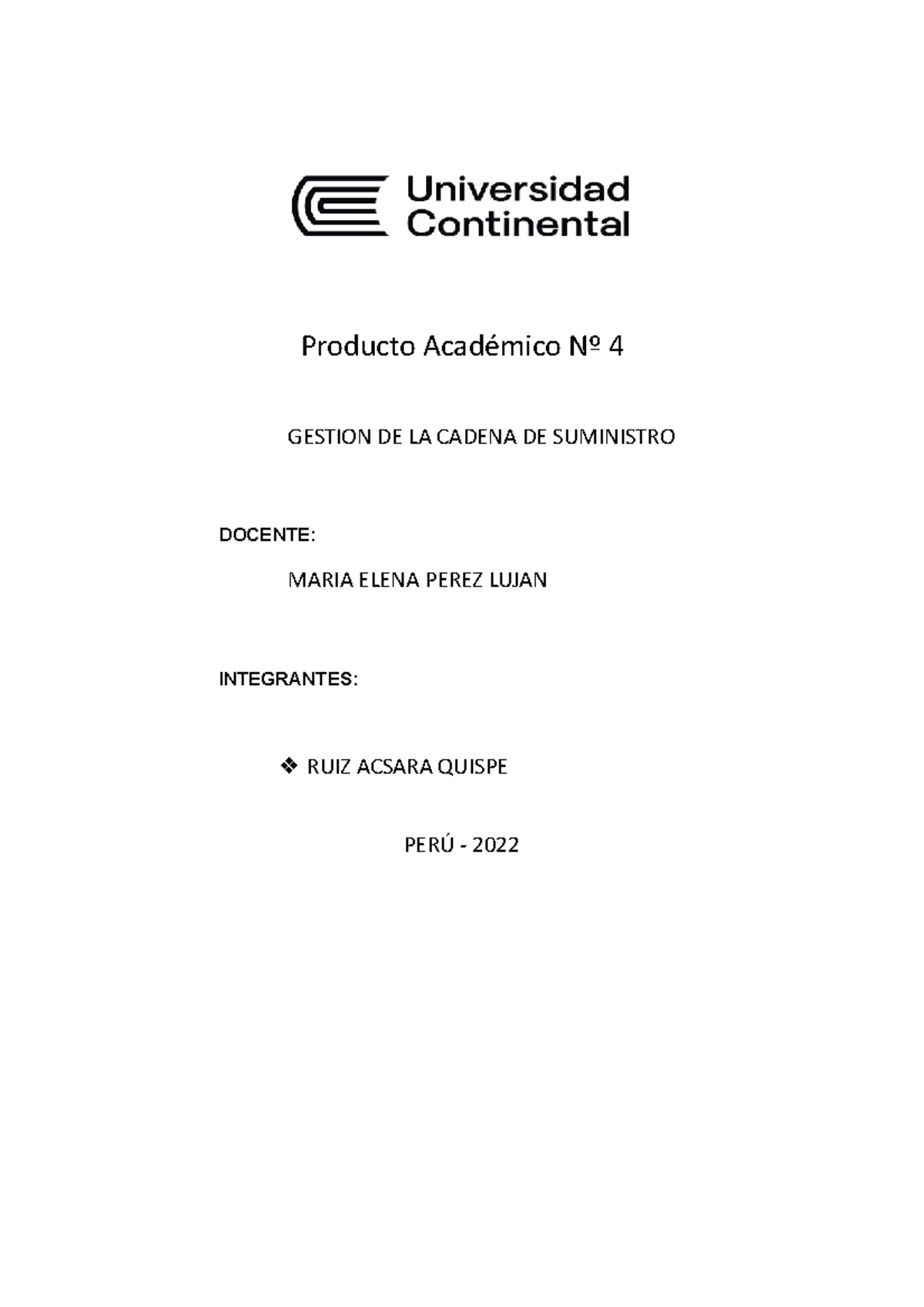 Examen Final Cadena DE Suministro - Producto Académico Nº 4 GESTION DE ...