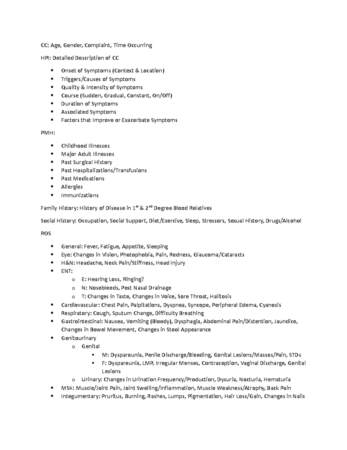 Medical History - ..... - CC: Age, Gender, Complaint, Time Occurring ...