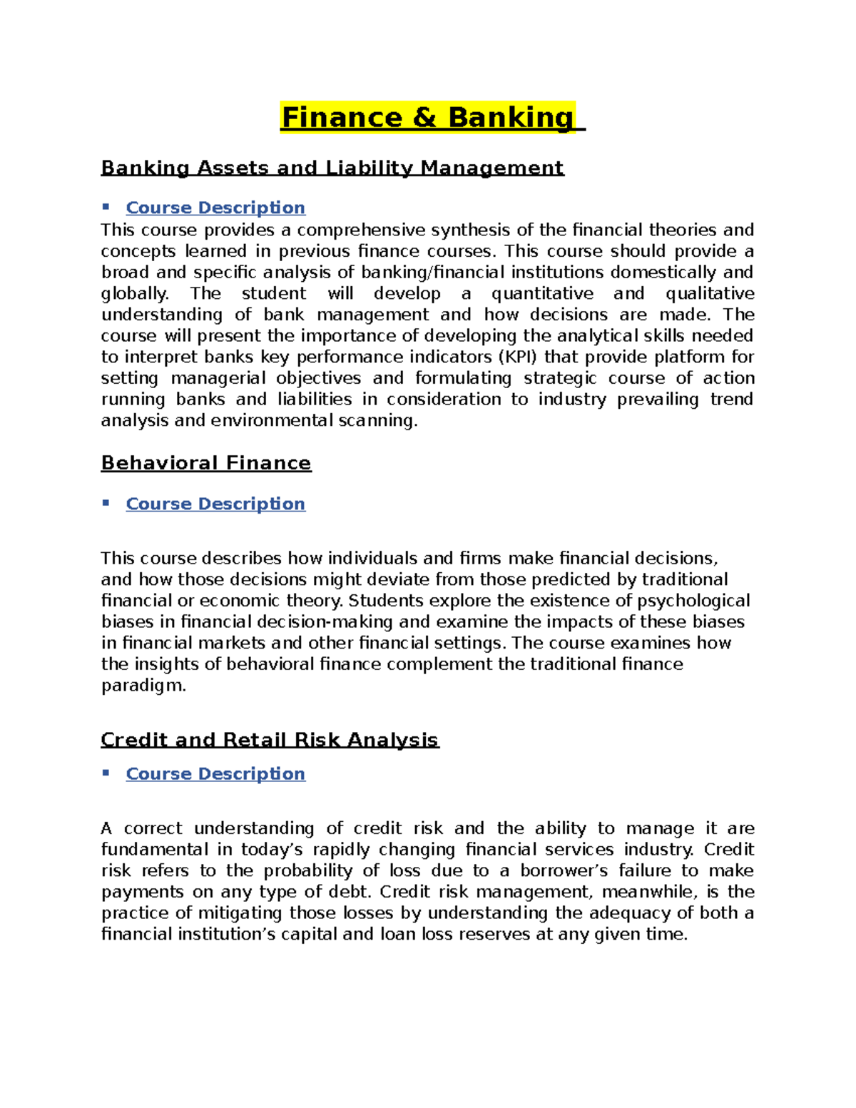 Finance - This course should provide a broad and specific analysis of ...