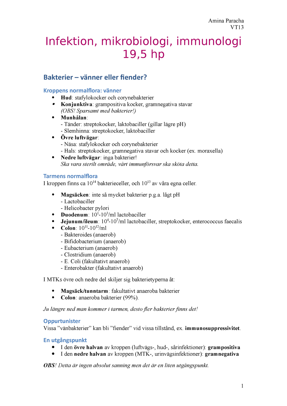 Lecture Notes, Lecture All - Infektion, Mikrobiologi, Immunologi 19,5 ...