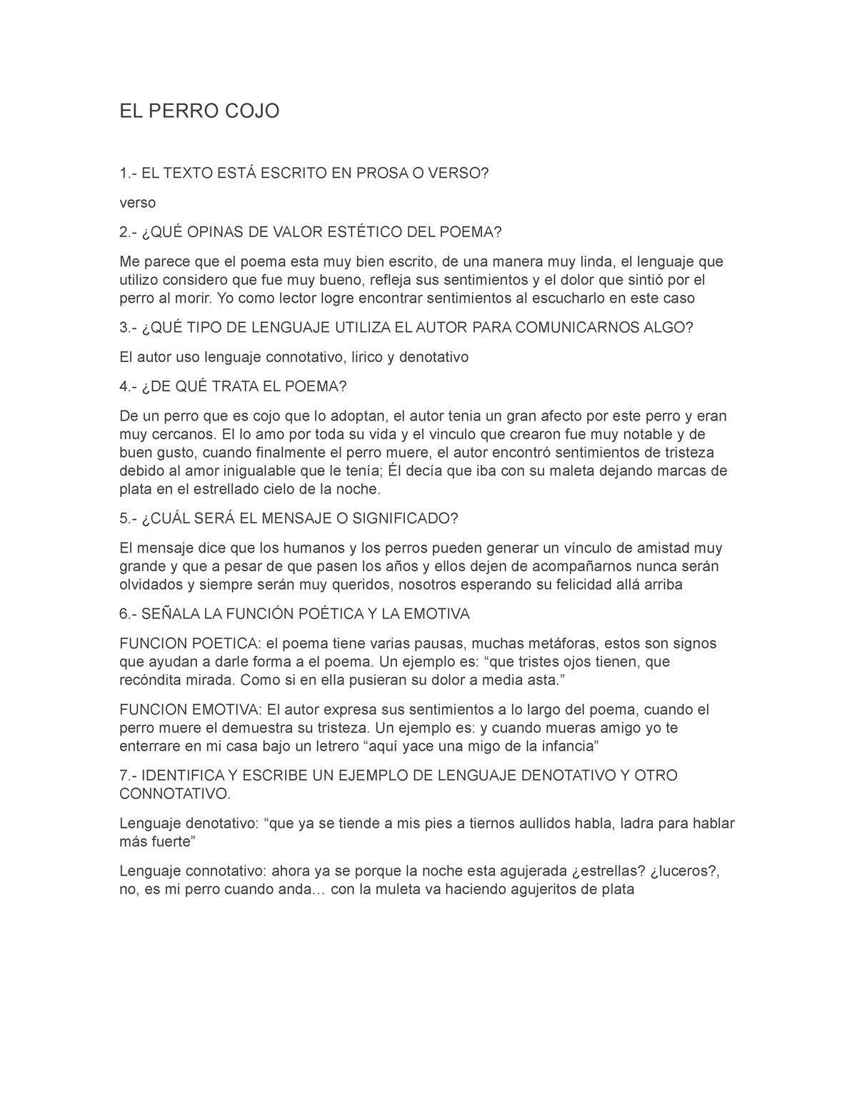 EL Perro COJO - apuntes - EL PERRO COJO 1.- EL TEXTO ESTÁ ESCRITO EN PROSA  O VERSO? verso 2.- ¿QUÉ - Studocu