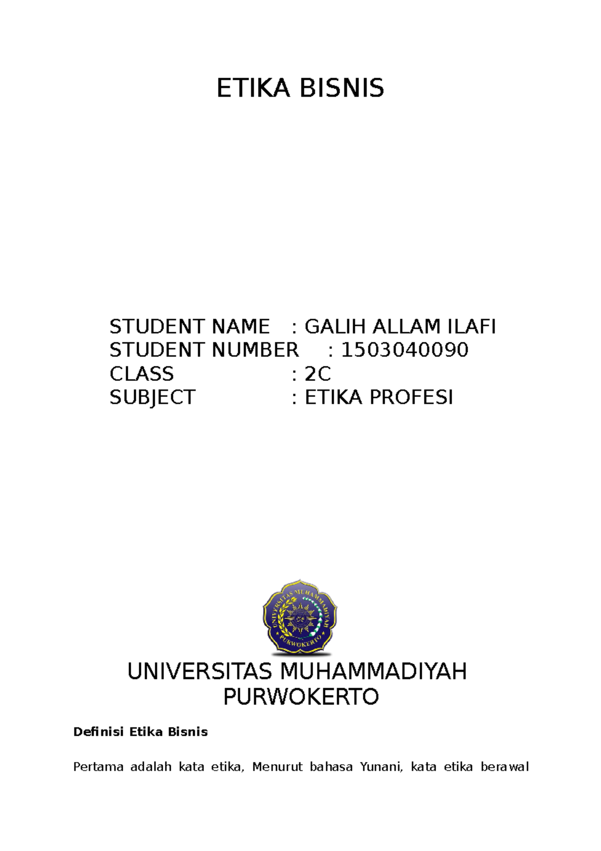 Makalah Etika Bisnis - Gasjahcbja - ETIKA BISNIS STUDENT NAME : GALIH ...