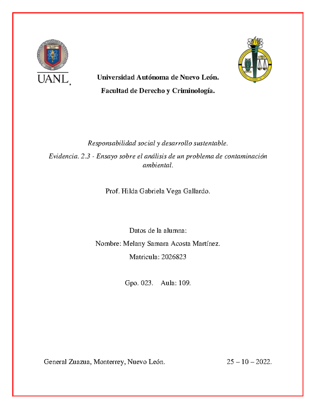 Evidencia 2 - Tarea - Universidad Autónoma de Nuevo León. Facultad de ...