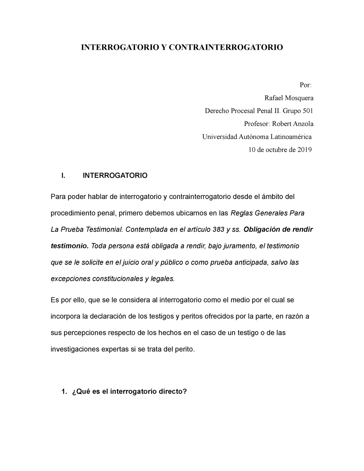 Trabajo Interrogatorio y contrainterrogatorio 10-10-19 - INTERROGATORIO Y  CONTRAINTERROGATORIO Por: - Studocu