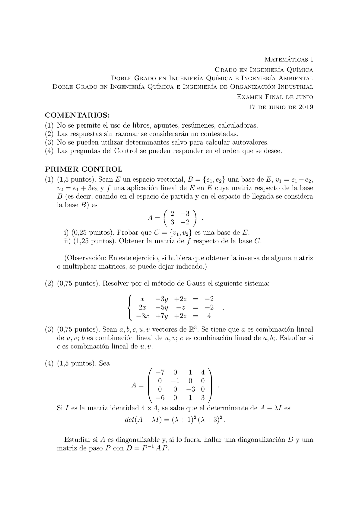 Examen Final Junio A IQ - Matem ́aticas I Grado En Ingenier ́ıa Qu ...