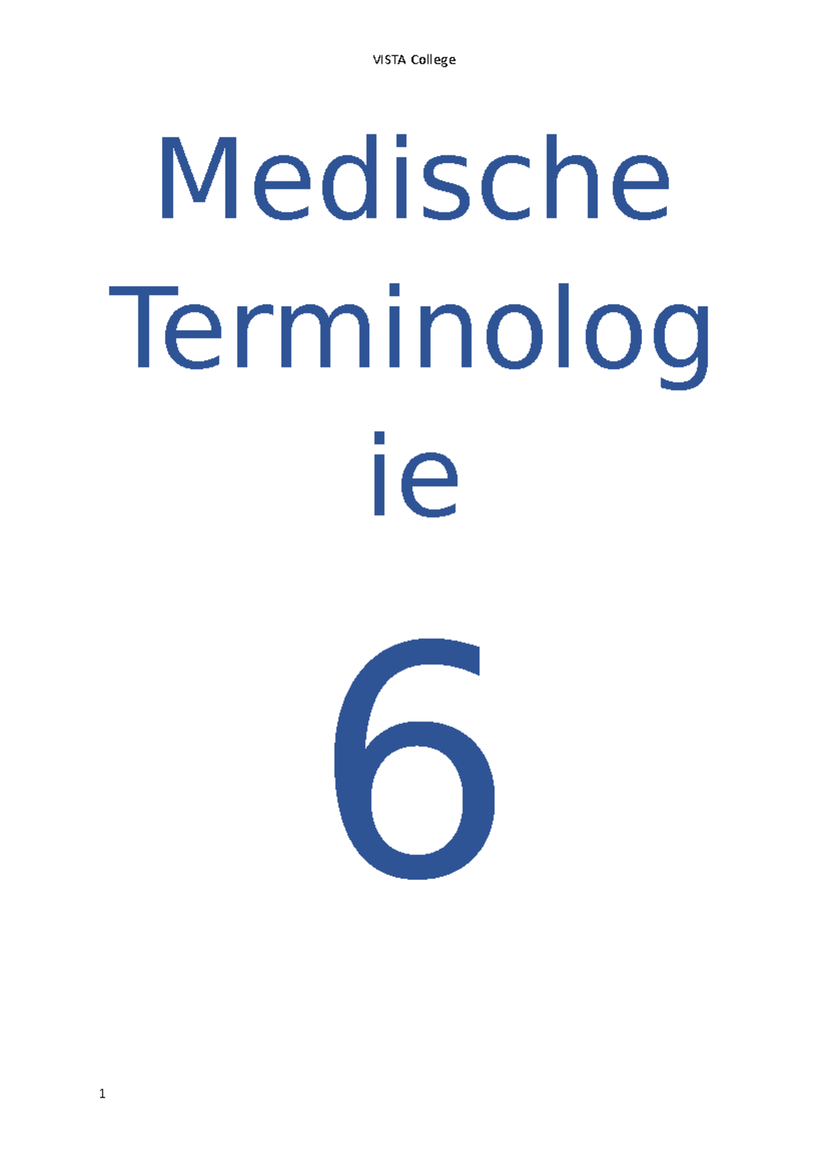 Medische Terminologie 6 Student - Medische Terminolog Ie 6 Verpleegkun ...