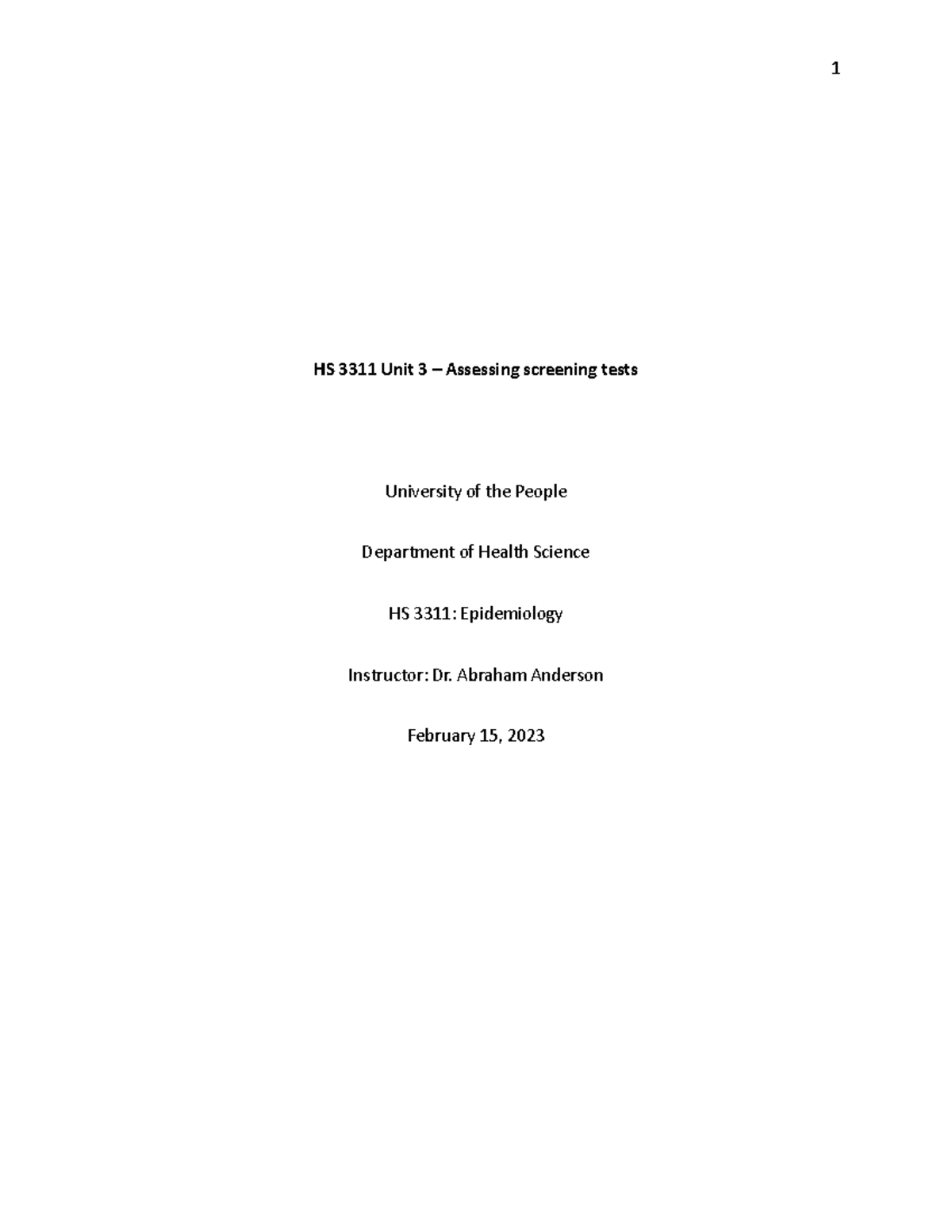 HS 3311 UNIT 3 Written Assignment - HS 3311 Unit 3 – Assessing ...