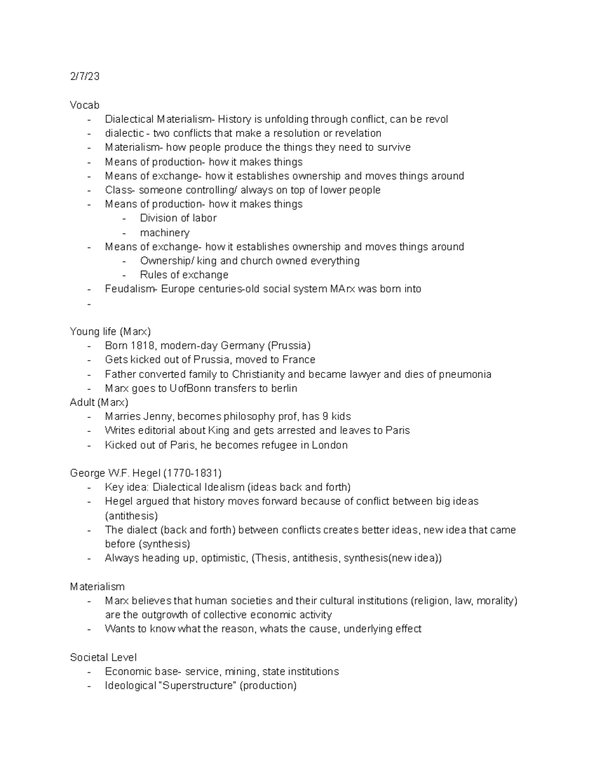 Soc300 unit 2 Karl Marx + Hegel 2/7/ Vocab Dialectical Materialism