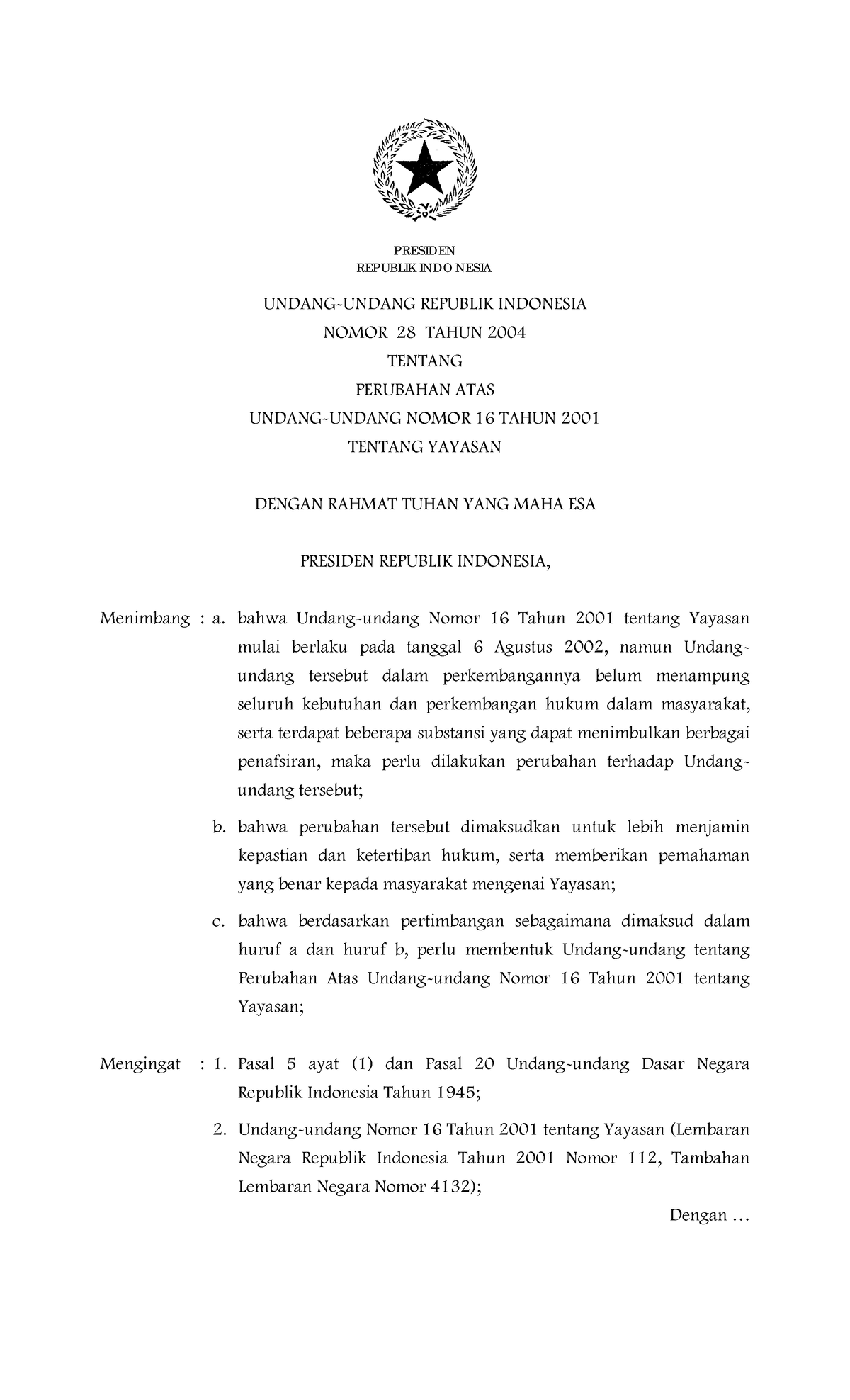 UU Nomor 28 Tahun 2004 - Scholl - REPUBLIK INDO NESIA UNDANG-UNDANG ...