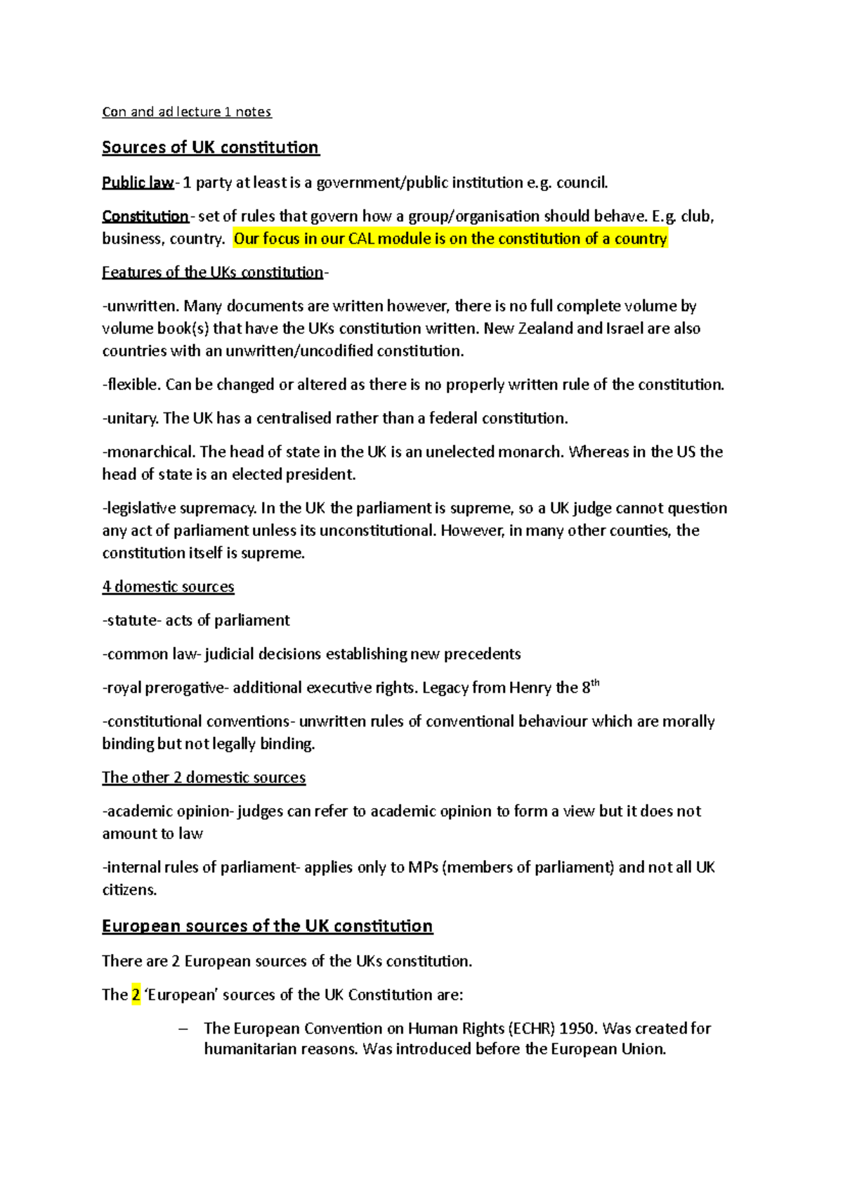 Lecture 1 notes - Con and ad lecture 1 notes Sources of UK constitution ...