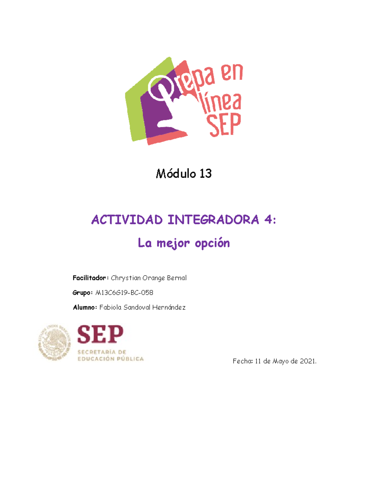 Sandoval Hernández Fabiola M13S2AI4 - Módulo 13 ACTIVIDAD INTEGRADORA 4 ...