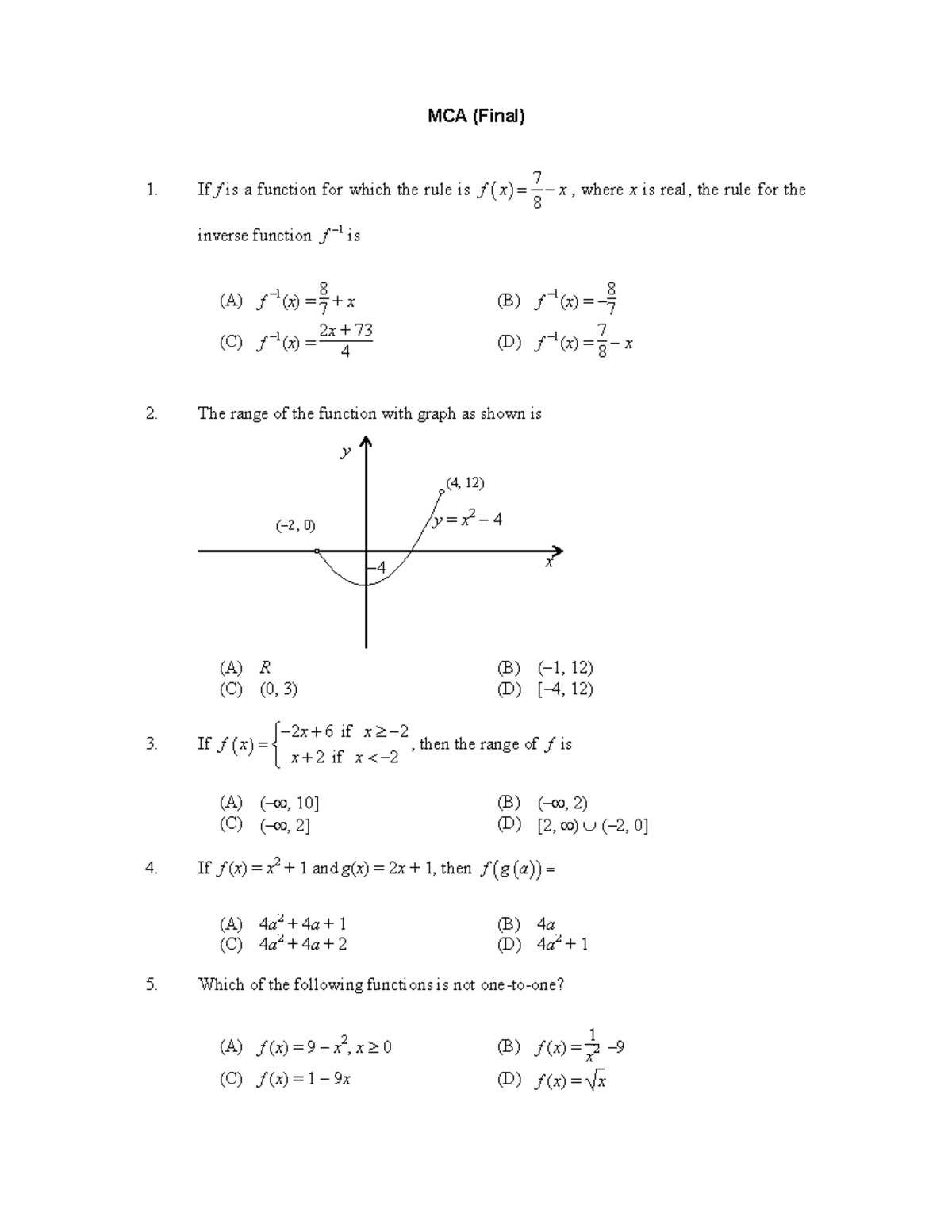 MCA Regular Final - fasfasfa - MCA (Final) 1. If f is a function for ...