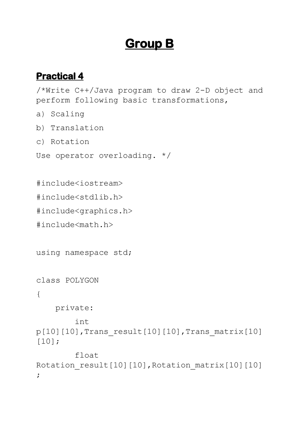 Assignment 8 To 10 With Output - Group B Practical 4 /*Write C++/Java ...