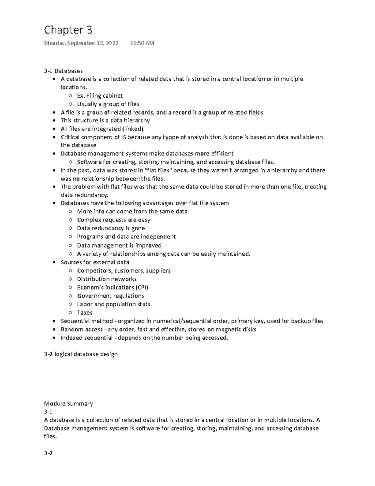 Information Systems Ch. 3 - 3-1 Databases A database is a collection of ...