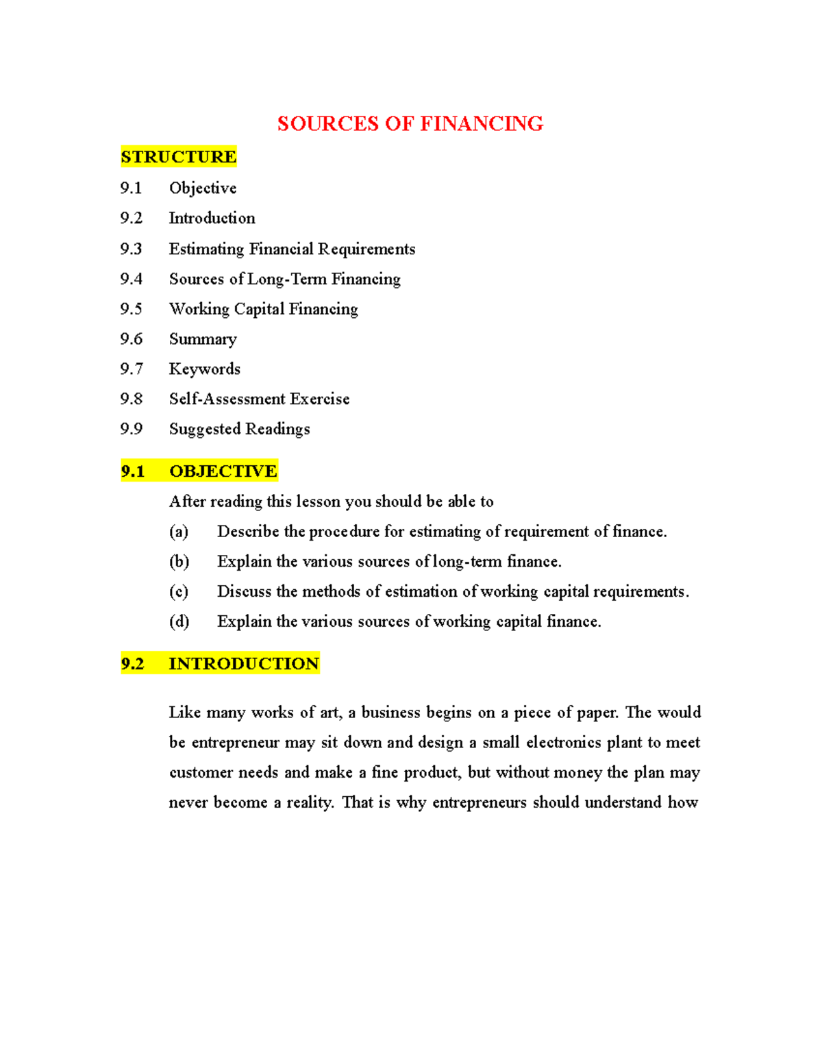 BUSS 221 DOCUMENT - SOURCES OF FINANCING STRUCTURE 9 Objective 9 ...