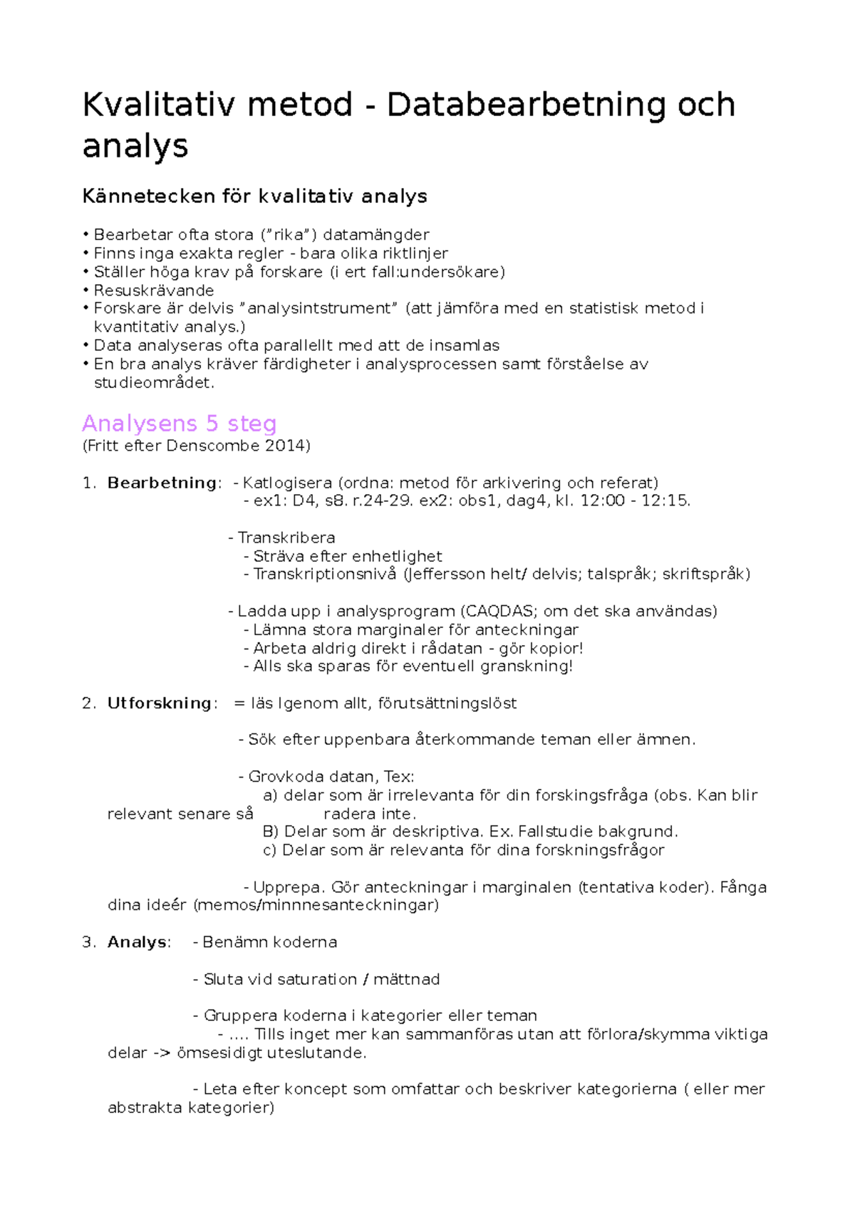 Kvalitativ Metod - Databearbetning Och Analys - Kvalitativ Metod ...