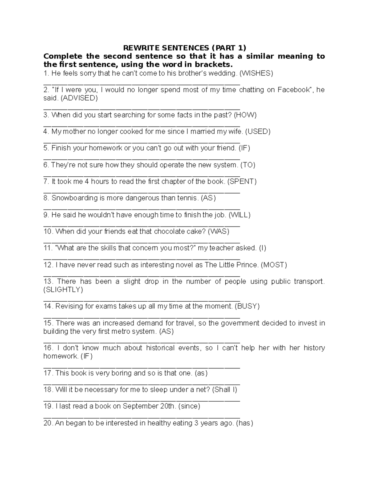 Rewrite - REWRITE SENTENCES (PART 1) Complete the second sentence so ...