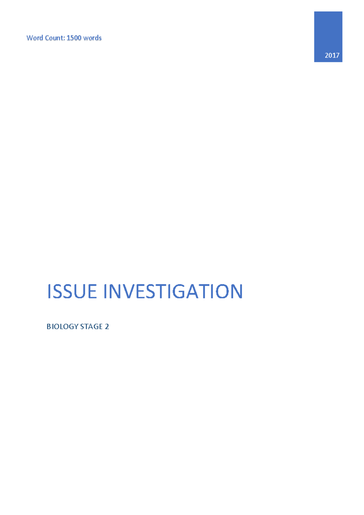 Stage 2 Biology Issue Investigation - 2017 ISSUE INVESTIGATION BIOLOGY ...